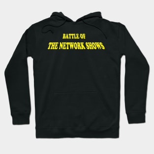 Battle of the Network Shows Logo Yellow Hoodie